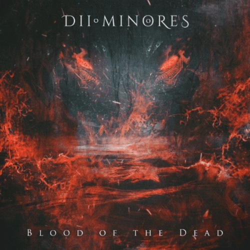 Dii Minores : Blood of the Dead Dii Minores : Blood of the Dead